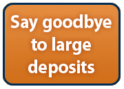 No big deposit required